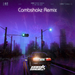 派偉俊 Patrick Brasca - 左轉燈 (Combshakz Remix)