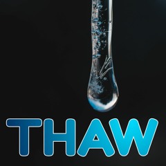 Thaw