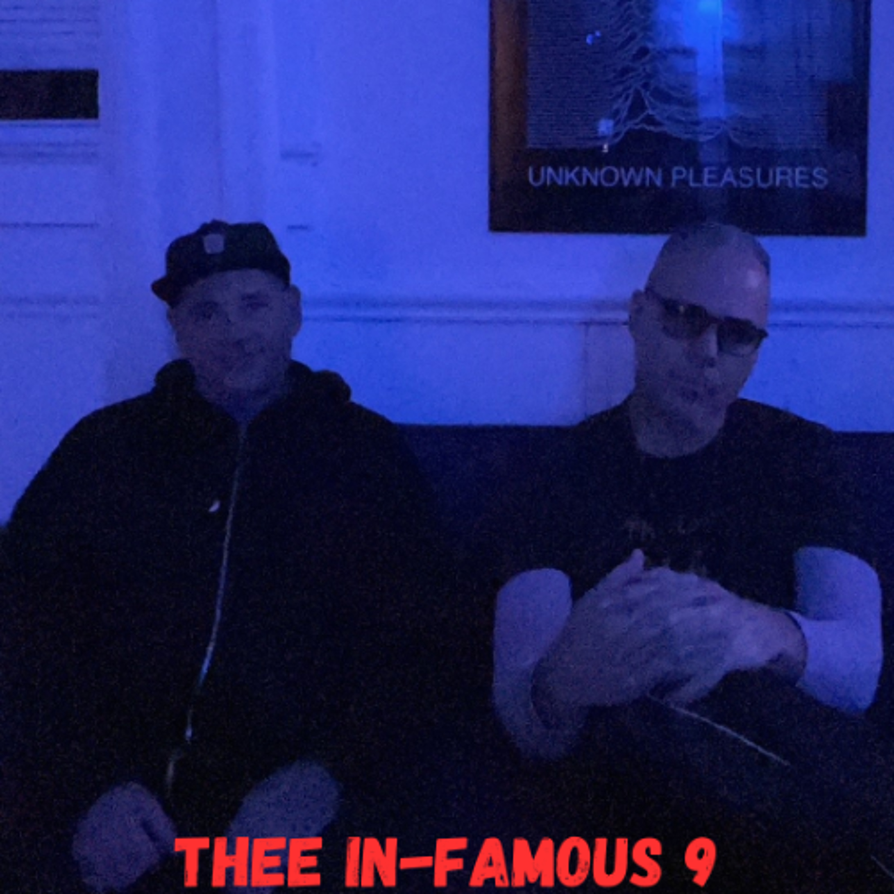 Manny Cuevas & David G. 'Thee In-famous 9' 11-29-2025' episode artwork