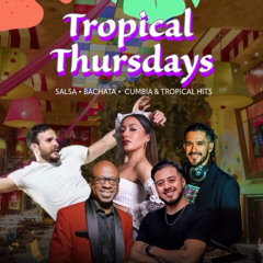 Tropical Thursdays At Carnivale 09/05/25
