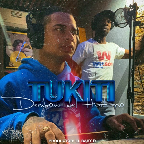 El Baby R Stream El Baby R - Tukiti Tukiti (Dembow Del Haitiano) by 829Music ...