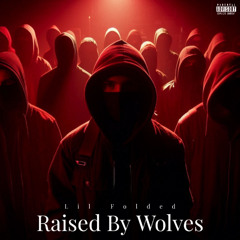 Raised By Wolves
