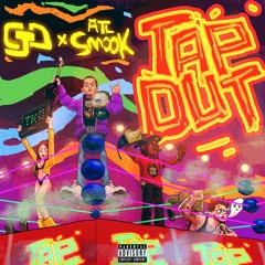 Tapout x Atl Smook (prod.nate22)