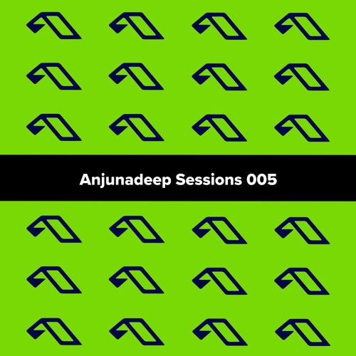 Anjunadeep Sessions 005