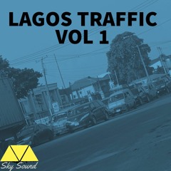 LAGOS TRAFFIC  VOL 1 DEMO.wav