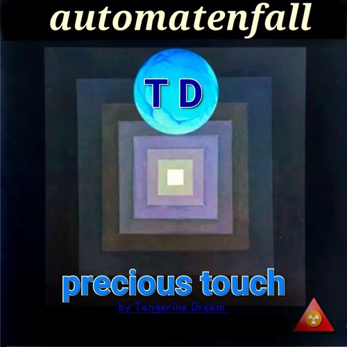 - Precious Touch - (Tangerine Dream)