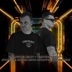 Eelke Kleijn - Transmission (Norvis, Adam King Unofficial Remix) [Free Download]