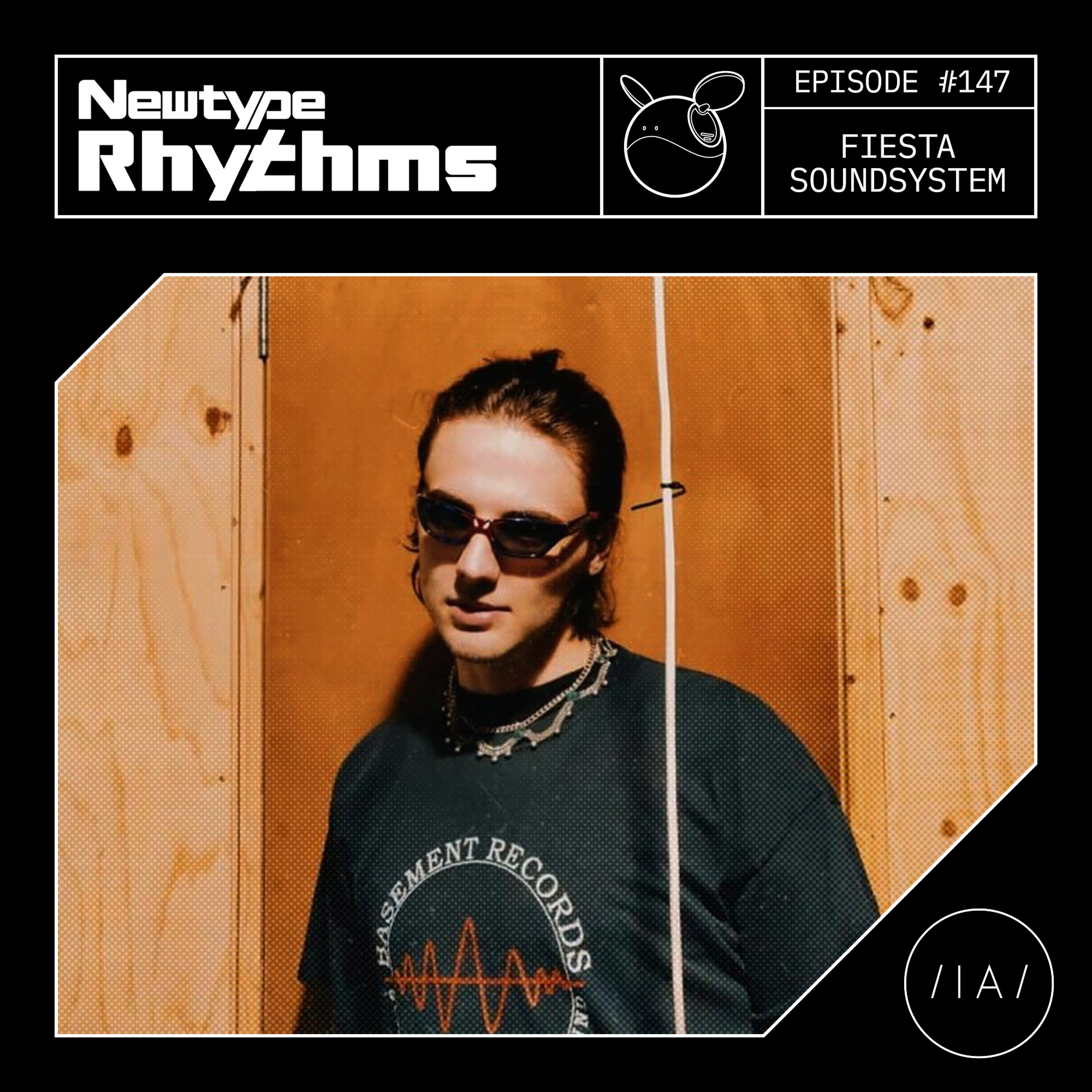 Newtype Rhythms #147 - Special Guest: Fiesta Soundsystem episode artwork