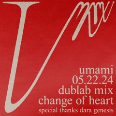 Dublab Change of Heart Mix