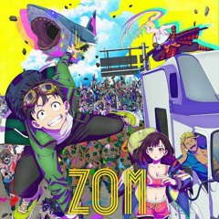 Song of The Dead (Cover Español Latino) Zom 100 Bucket List Of The Dead OP
