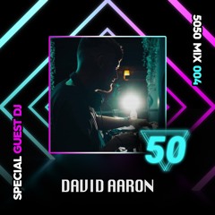 5050UK Mix 004 - David Aaron