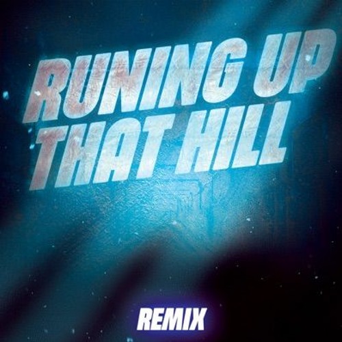 Runing Up That Hill (Absolution bootleg)