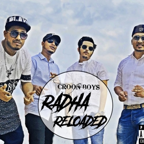 Radha Reloded By Croon Boys Ft. MC Saif