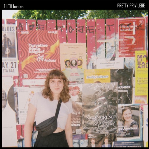 FILTH Invites: Episode 69 - Pretty Privilege