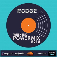 Rodge - WPM (Weekend Power Mix) # 218