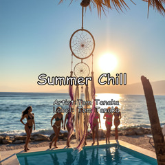 Summer Chill