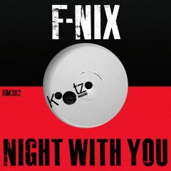 F-Nix, Javier Labarca, Womack - Night With You EP