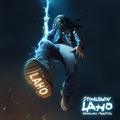 STONEBWOY - (LAHO FREESTYLE)