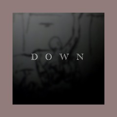 DOWN - Nick Mac