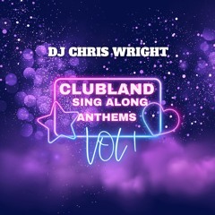 Clubland Sing-Along Anthems Vol 1