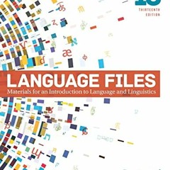 free PDF 📨 Language Files: Materials for an Introduction to Language and Linguistics