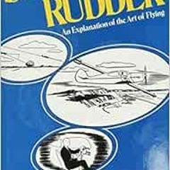 ACCESS KINDLE ✅ Stick and Rudder: An Explanation of the Art of Flying by Wolfgang Lan