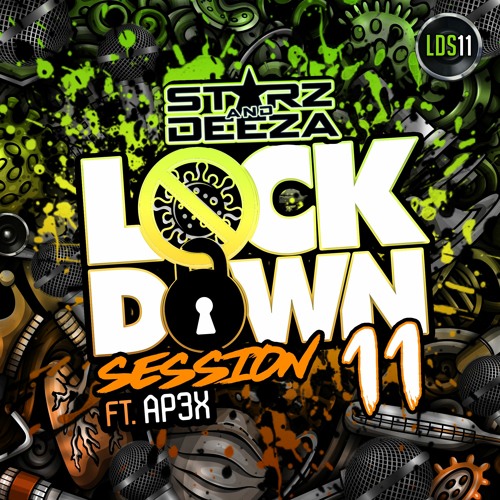 Lockdown Session Part 11 Feat Ap3x - FREE DOWNLOAD