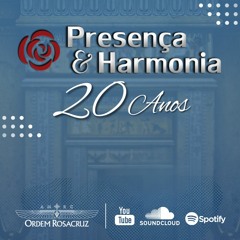 Presença & Harmonia 20 Anos