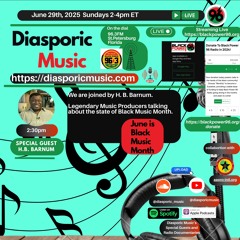 2025-06-29 Special Guest HB Barnum 230pm