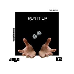 Run_It_Up_(_KTwo_X_Jello_)(Official_Audio)_@ktwo2001_@jello.952(256k).mp3