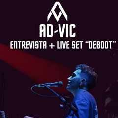 Ad-Vic - "DEBOOT" (live set)