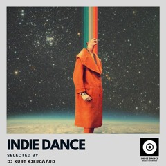 Indie Dance - Selected & Mixed Vol.26