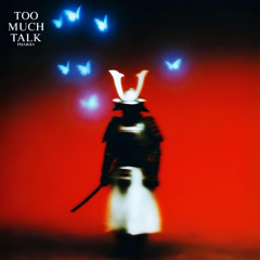 TOO MUCH TALK - PHARHA ( BassHouse )