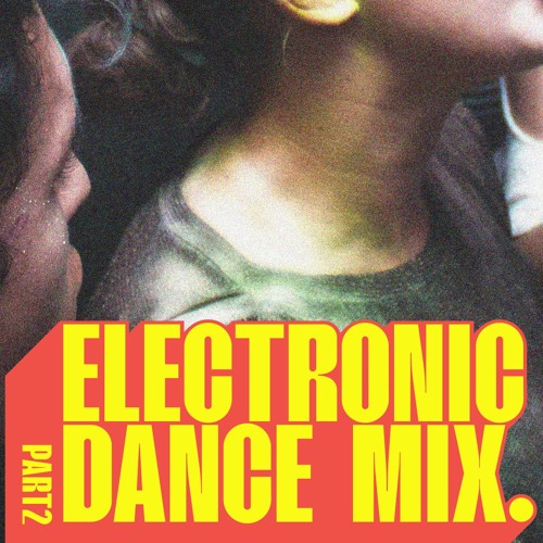 Shahab's Electronic Dance Mix.Part2