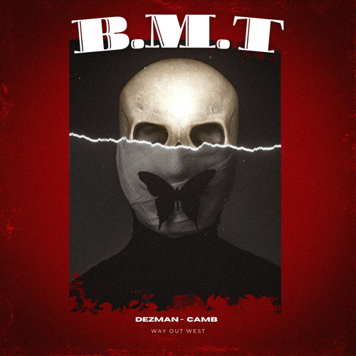 B.M.T - Dezman and Camb