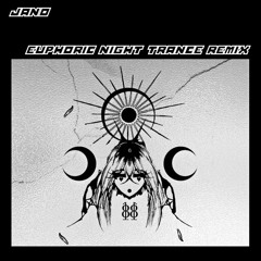 Onlynumbers - Euphoric Night (JANO Trance Remix) [FREE DL <3]
