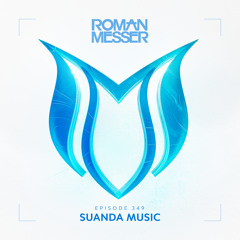 Roman Messer - Suanda Music 349 (04-10-2022) [Special Suanda 2022]
