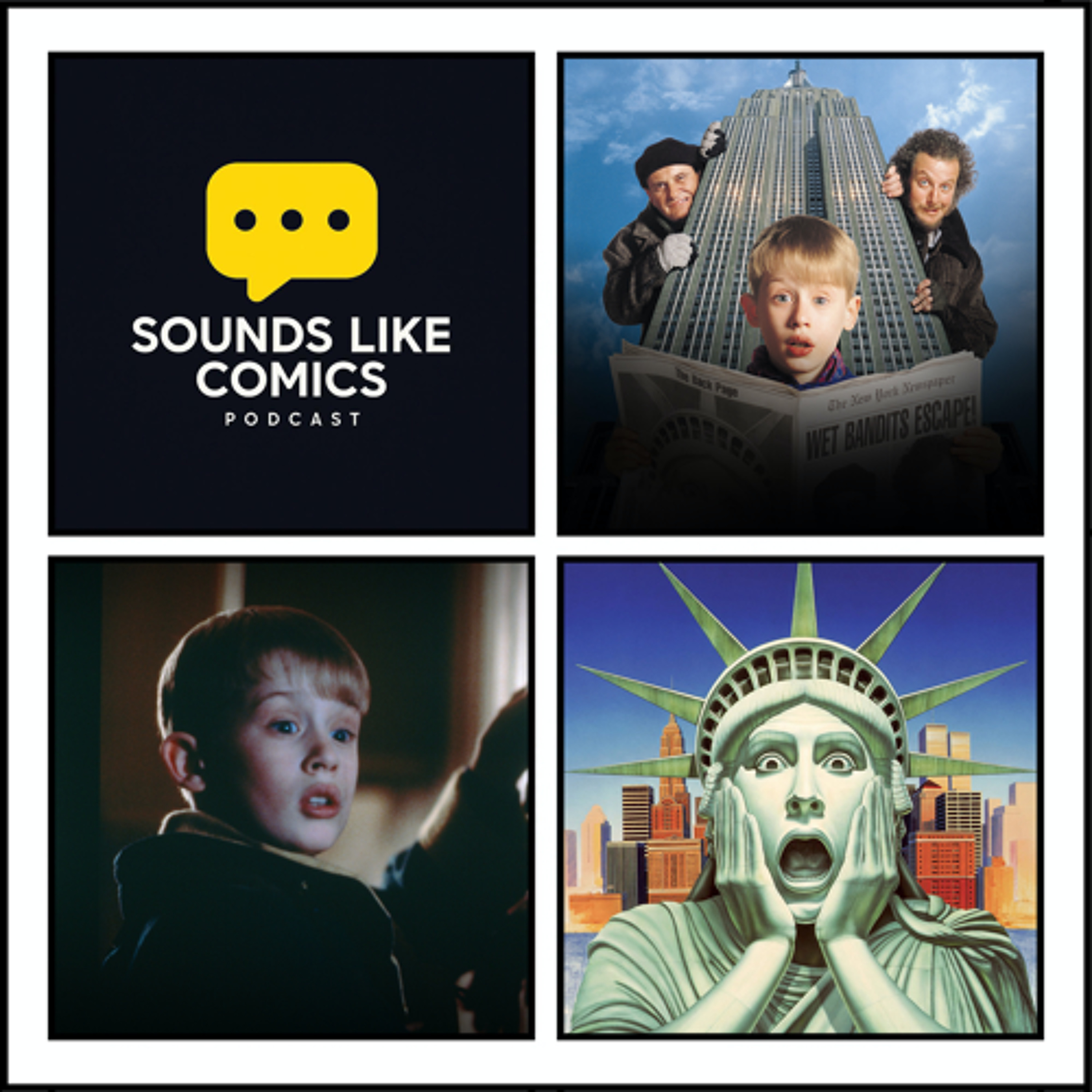 Sounds Like Comics Ep 387 - Home Alone 2: Lost in New York (Movie 1992)