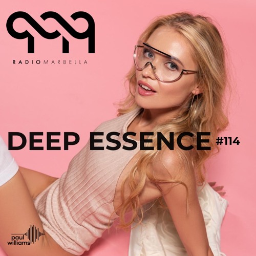 Deep Essence #114 - Radio Marbella (October 2021)
