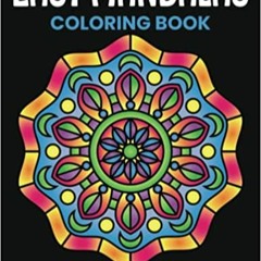 [PDF] ✔️ eBooks Easy Mandala Coloring Book: Volume 2, Large Print Simple Mandala Coloring Book for K