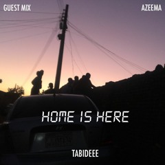TABIDEEE - HOME IS HERE MIX
