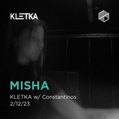 Misha - KLETKA w/ Constantinos_2.12.2023_(Klub K4, Ljubljana)