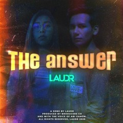 LAUDR - The Answer (Matias Ruiz Remix)