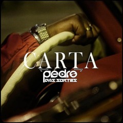Carta - Ivandro feat Dreya (Pedro Das Sortes Remix)