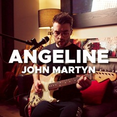 Angeline - John Martyn | Cover