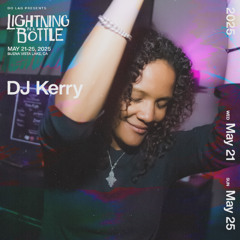 DJ Kerry @ Lightning in a Bottle 2025