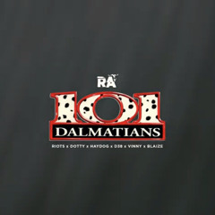 RA X Riotz X Diligent Dotty X D38 X Blaize X Haydog X Vinny 0151- 101 Dalmatian’s (Music Video).mp3
