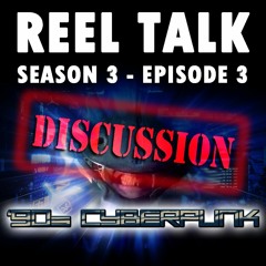 Episode 3-3 - Discussion: '90s Cyberpunk