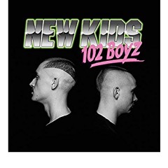 102 Boyz - New Kids Tekk