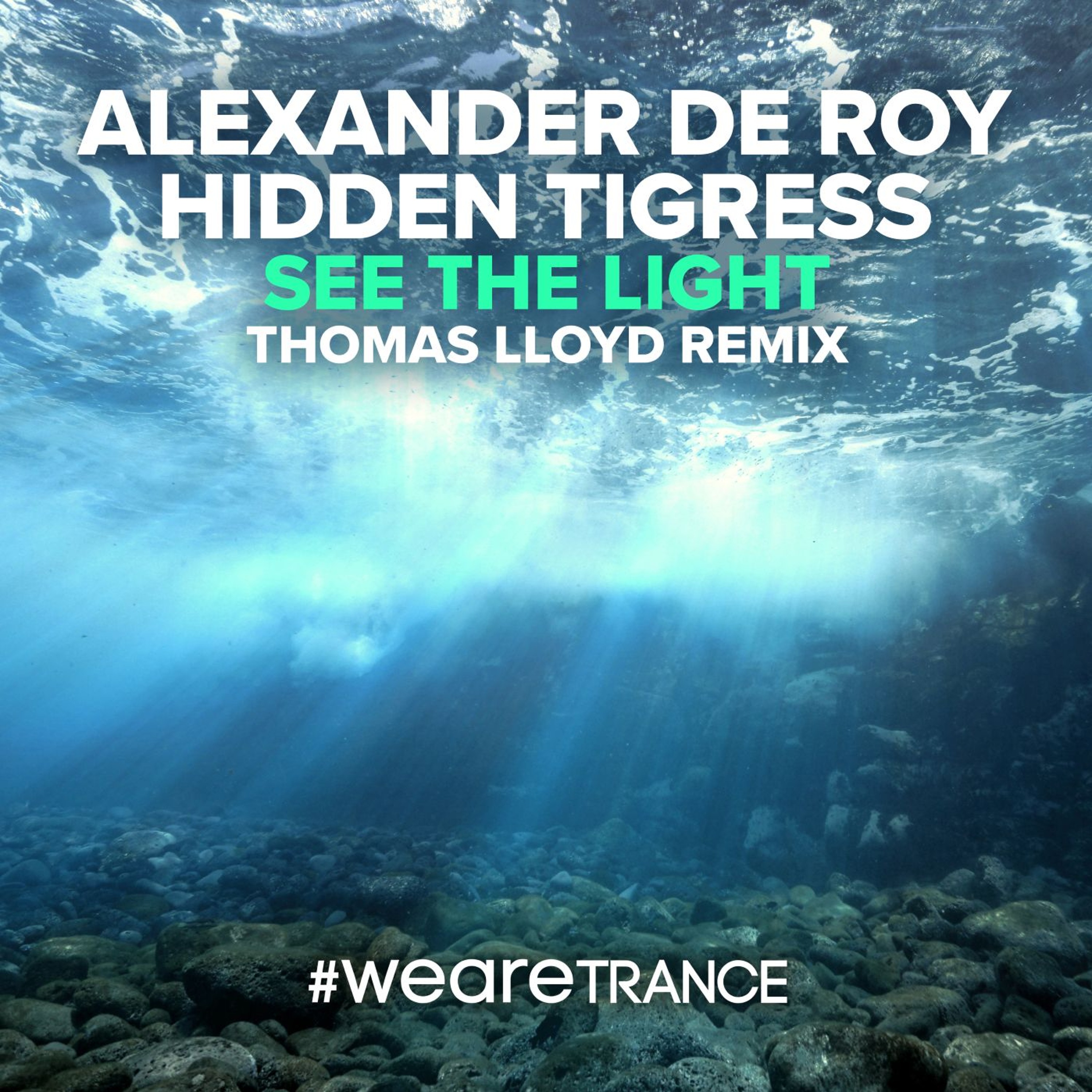 Alexander de Roy & Hidden Tigress - See the Light (Thomas Lloyd Remix) episode artwork